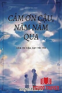 Cảm Ơn Cậu, Năm Năm Qua - Cam Ơn Cau, Nam Nam Qua