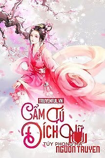 Cẩm Tú Đích Nữ