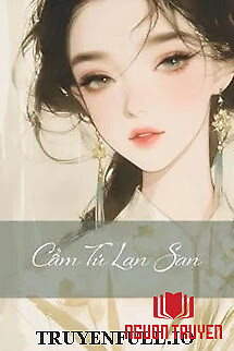 Cẩm Tú Lan San - Cam Tu Lan San