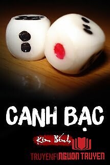 Canh Bạc Tình Yêu (Canh Bạc) - Canh Bac Tinh Yeu (Canh Bac)