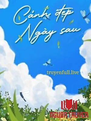Cảnh Đẹp Ngày Sau - Hà Khuyết - Canh Đep Ngay Sau - Ha Khuyet