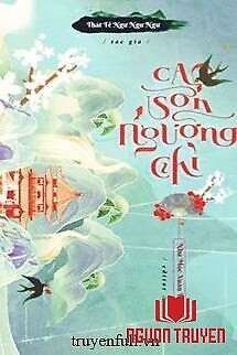 Cao Sơn Ngưỡng Chỉ - Cao Son Nguong Chi