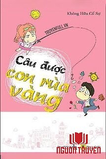 Câu Được Con Rùa Vàng - Cau Đuoc Con Rua Vang