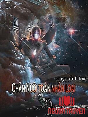 Chăn Nuôi Toàn Nhân Loại - Chan Nuoi Toan Nhan Loai