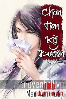 Chân Tiên Kỳ Duyên - Chan Tien Ky Duyen