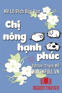 Chị Nông Hạnh Phúc - Chi Nong Hanh Phuc