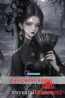 Chiếc Quạt Xương - Chiec Quat Xuong