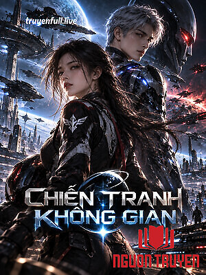 Chiến Tranh Không Gian - Chien Tranh Khong Gian