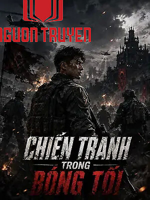 Chiến Tranh Trong Bóng Tối - Chien Tranh Trong Bong Toi