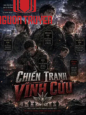 Chiến Tranh Vĩnh Cửu - Chien Tranh Vinh Cuu