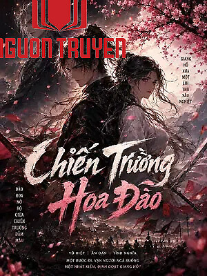 Chiến Trường Hoa Đào - Chien Truong Hoa Đao