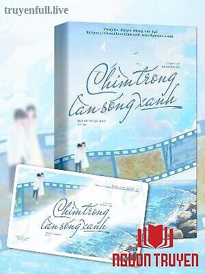 Chìm Trong Làn Sóng Xanh - Trì Vũ Xuân Bán - Chim Trong Lan Song Xanh - Tri Vu Xuan Ban