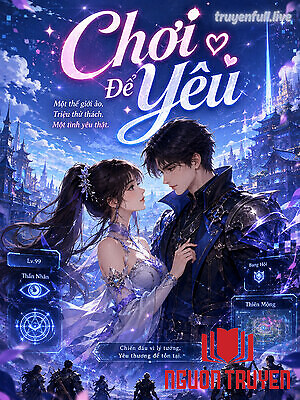 Chơi Để Yêu - Choi Đe Yeu