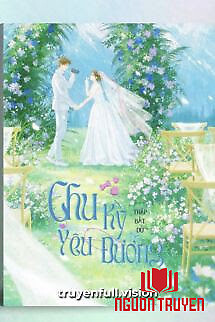 Chu Kỳ Yêu Đương – Thập Bất Dữ - Chu Ky Yeu Đuong – Thap Bat Du