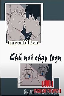 Chú Nai Chạy Loạn - Chu Nai Chay Loan