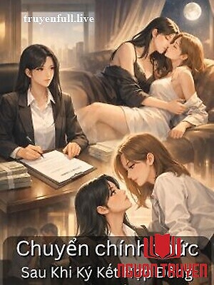 Chuyển Chính Thức Sau Khi Ký Kết Hợp Đồng Yêu Đương Với Cấp Trên Lạnh Lùng - Chuyen Chinh Thuc Sau Khi Ky Ket Hop Đong Yeu Đuong Voi Cap Tren Lanh Lung