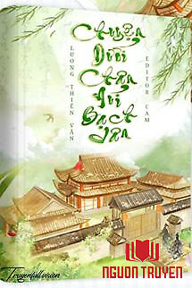 Chuyện Dưới Núi Bạch Vân - Lương Thiên Vãn Tình - Chuyen Duoi Nui Bach Van - Luong Thien Van Tinh