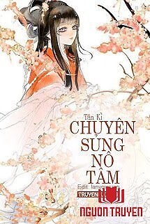 Chuyên Sủng Nô Tâm