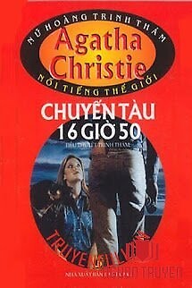 Chuyến Tàu 16 Giờ 50 - Chuyen Tau 16 Gio 50