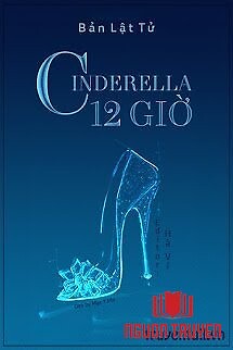 Cinderella 12 Giờ - Cinderella 12 Gio