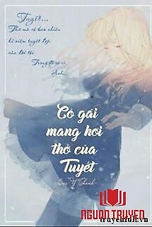 Cô Gái Mang Hơi Thở Của Tuyết