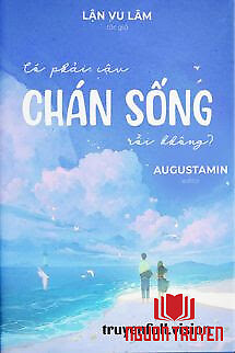 Có Phải Cậu Chán Sống Rồi Không - Co Phai Cau Chan Song Roi Khong