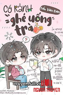 Có Rảnh Ghé Uống Trà - Tiểu Văn Đán - Co Ranh Ghe Uong Tra - Tieu Van Đan