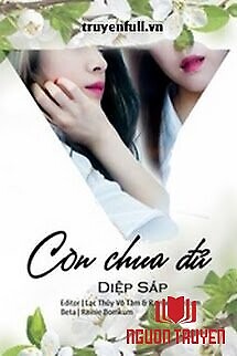 Còn Chưa Đủ - Con Chua Đu