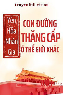 Con Đường Thăng Cấp Ở Thế Giới Khác - Con Đuong Thang Cap Ở The Gioi Khac