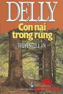 Con Nai Trong Rừng - Con Nai Trong Rung