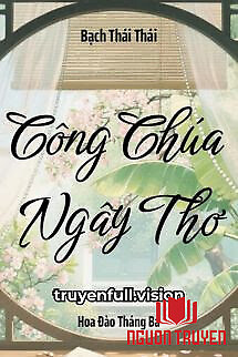 Công Chúa Ngây Thơ - Bạch Thái Thái - Cong Chua Ngay Tho - Bach Thai Thai