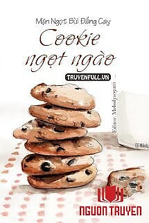 Cookie Ngọt Ngào - Cookie Ngot Ngao