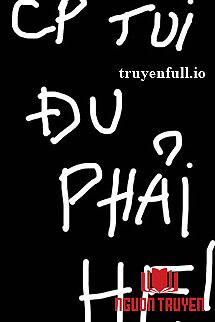 Cp Tui Đu Phải He - Ngã Thái Điềm Liễu - Cp Tui Đu Phai He - Nga Thai Điem Lieu