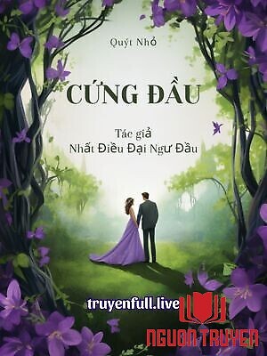 Cứng Đầu - Nhất Điều Đại Ngư Đầu - Cung Đau - Nhat Đieu Đai Ngu Đau