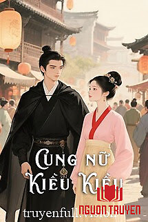 Cung Nữ Kiều Kiều - Ân Dưỡng - Cung Nu Kieu Kieu - Ân Duong