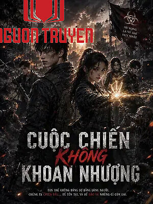 Cuộc Chiến Không Khoan Nhượng - Cuoc Chien Khong Khoan Nhuong