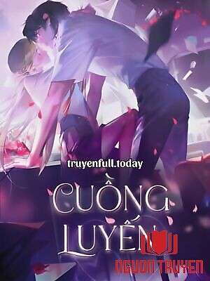 Cuồng Luyến - Bách Xuyên Quy Vị - Cuong Luyen - Bach Xuyen Quy Vi