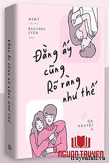 Đằng Ấy Cũng Rõ Ràng Như Thế - Đang Ấy Cung Ro Rang Nhu The