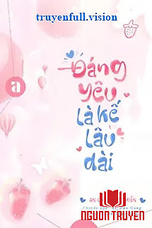 Đáng Yêu Là Kế Lâu Dài - Đang Yeu La Ke Lau Dai