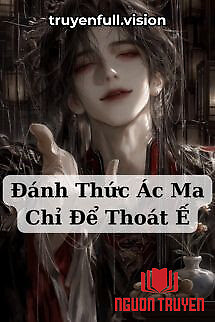Đánh Thức Ác Ma Chỉ Để Thoát Ế - Đanh Thuc Ác Ma Chi Đe Thoat Ế