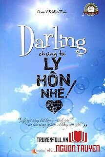 Darling Chúng Ta Chia Tay Nhé! - Darling Chung Ta Chia Tay Nhe!