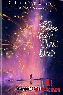 Đêm Dài Ở Bắc Đảo – Giải Tổng - Đem Dai Ở Bac Đao – Giai Tong