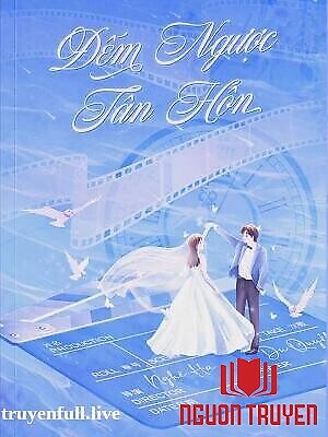 Đếm Ngược Tân Hôn - Kiều Diêu - Đem Nguoc Tan Hon - Kieu Dieu