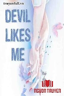 Devil Likes Me (Có Hẹn Với Ác Ma)