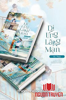 Dị Ứng Lãng Mạn - Hỉ Phúc - Di Ứng Lang Man - Hi Phuc