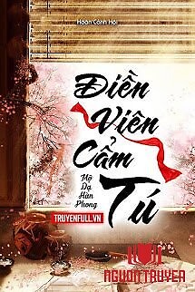 Điền Viên Cẩm Tú - Đien Vien Cam Tu