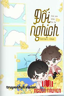 Đối Nghịch – Chó Con Khóc Hu Hu - Đoi Nghich – Cho Con Khoc Hu Hu