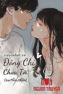 Đông Chí Chưa Tới