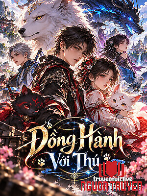 Đồng Hành Với Thú - Đong Hanh Voi Thu
