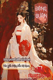Đông Quân - Diện Bắc Mi Nam - Đong Quan - Dien Bac Mi Nam